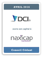 Financière Cambon accompagne DCI dans l'ouverture de son capital à NaxiCap