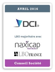 NAXICAP Partners devient actionnaire majoritaire du groupe DCI